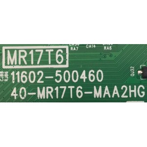 MAIN PARA SMART TV TCL / NUMERO DE PARTE 30801-000475 / 40-MR17T6-MAA2HG / 30800-000499 / V8-MR17K01-LF / 11602-500460 / MR17T6 / PANEL LVU430NDEL / DISPLAY V430DJ1-Q01 / MODELO 43S431